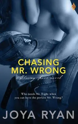 Urmărindu-l pe domnul Wrong - Chasing Mr. Wrong