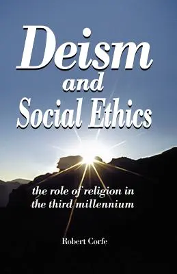 Deism și etică socială - Deism and Social Ethics