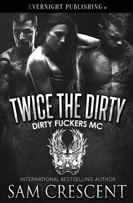 De două ori mai murdară - Twice the Dirty