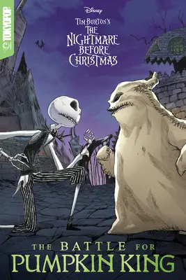 Manga Disney: The Nightmare Before Christmas de Tim Burton - Bătălia pentru regele dovleac - Disney Manga: Tim Burton's the Nightmare Before Christmas - The Battle for Pumpkin King