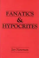 Fanatici și ipocriți - Fanatics and Hypocrites