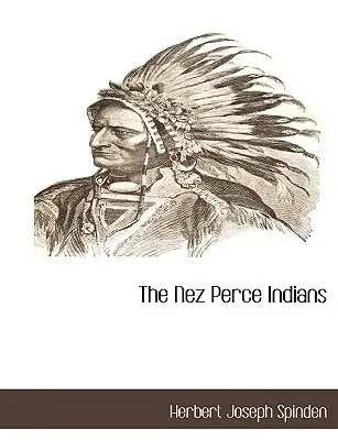 Indienii Nez Perce - The Nez Perce Indians