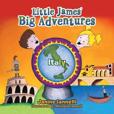 Marile aventuri ale lui Little James: Italia - Little James' Big Adventures: Italy