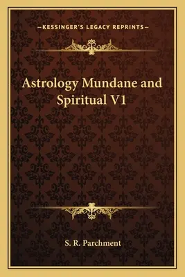 Astrologie mundană și spirituală V1 - Astrology Mundane and Spiritual V1