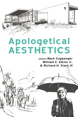 Estetica apologetică - Apologetical Aesthetics