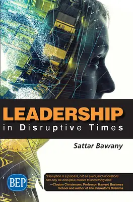 Leadership în vremuri tulburi - Leadership In Disruptive Times