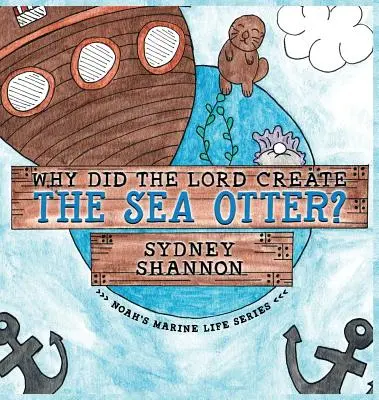 De ce a creat Domnul vidra de mare? - Why Did the Lord Create the Sea Otter?