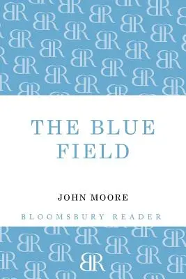 Câmpul albastru - The Blue Field
