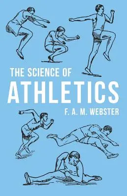 Știința atletismului - The Science of Athletics
