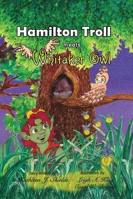 Trolul Hamilton se întâlnește cu bufnița Whitaker - Hamilton Troll meets Whitaker Owl