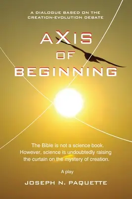 Axa începutului - Axis of Beginning