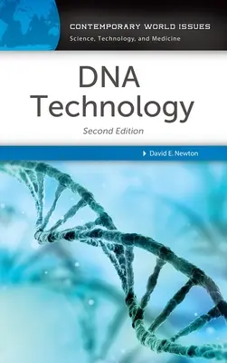 Tehnologia ADN: Un manual de referință - DNA Technology: A Reference Handbook