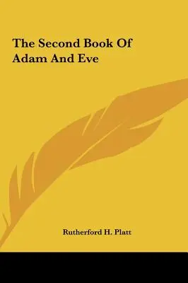 A doua carte a lui Adam și a Evei - The Second Book Of Adam And Eve