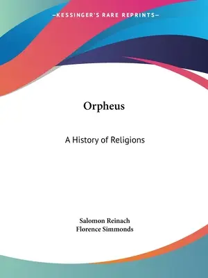 Orfeu: O istorie a religiilor - Orpheus: A History of Religions