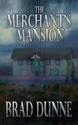 Conacul negustorului (The Merchant's Mansion) - The Merchant's Mansion