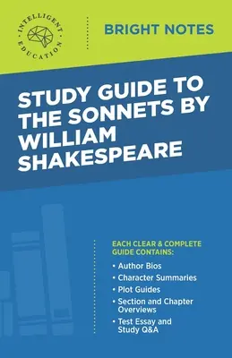 Ghid de studiu la The Sonnets de William Shakespeare - Study Guide to The Sonnets by William Shakespeare