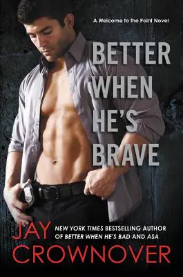 Mai bine când e curajos - Better When He's Brave