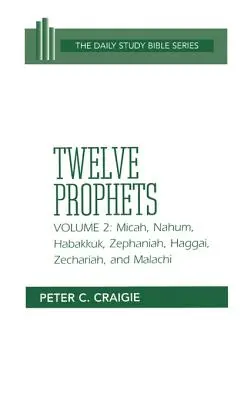 Mica, Naum, Habacuc, Țefania, Hagai, Zaharia și Maleahi - Micah, Nahum, Habakkuk, Zephaniah, Haggai, Zechariah, and Malachi