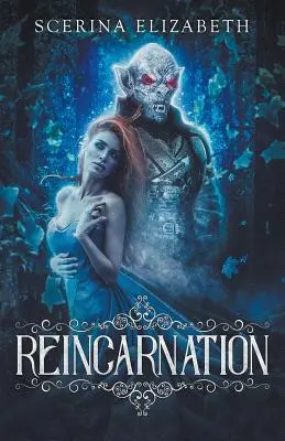 Reîncarnarea - Reincarnation