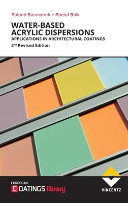 Dispersii acrilice pe bază de apă - Water-based Acrylic Dispersions