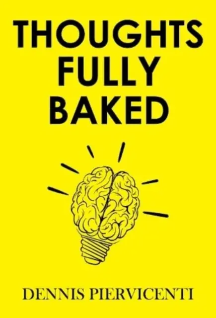 Gânduri pe deplin coapte - Thoughts Fully Baked