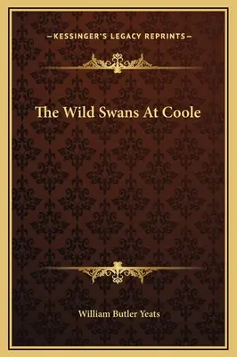 Lebedele sălbatice de la Coole - The Wild Swans At Coole