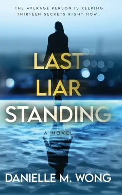 Ultimul mincinos în picioare - Last Liar Standing