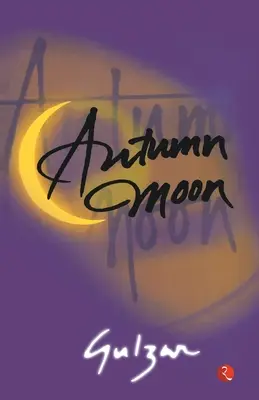 Luna de toamnă - Autumn Moon