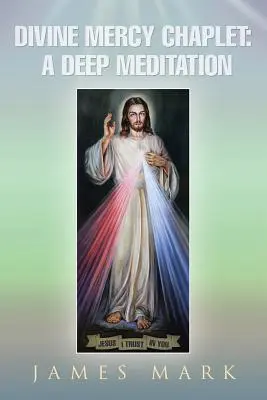 Capela Milostivirii Divine: O meditație profundă - The Divine Mercy Chaplet: A Deep Meditation