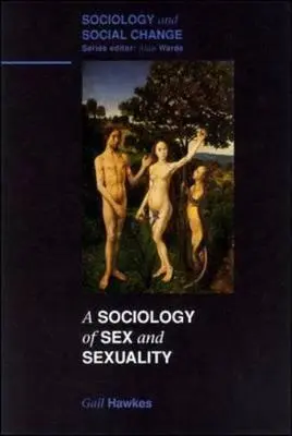 Sociologia sexului și a sexualității - Sociology of Sex and Sexuality