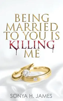 Să fiu măritată cu tine mă omoară - Being Married To You Is Killing Me