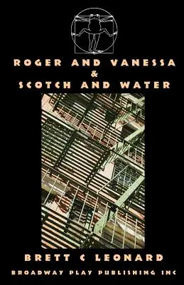 Roger și Vanessa & Scotch și apă - Roger And Vanessa & Scotch And Water