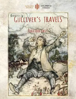 Călătoriile lui Gulliver: Unabridged & enhanced with 12 colour plates and 78 line drawings (Aziloth Books) - Gulliver's Travels: Unabridged & enhanced with 12 colour plates and 78 line drawings (Aziloth Books)