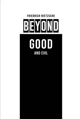 Dincolo de bine și de rău - Beyond Good and Evil