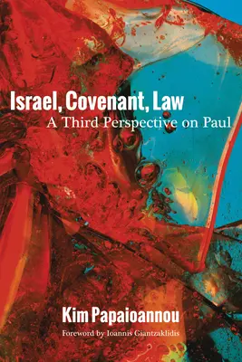 Israel, legământ, lege - Israel, Covenant, Law