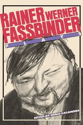 Fassbinder: Piese de teatru - Fassbinder: Plays