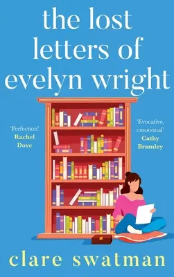 Scrisorile pierdute ale lui Evelyn Wright - The Lost Letters of Evelyn Wright