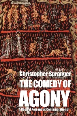 Comedia agoniei - The Comedy of Agony