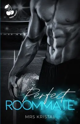 Colegul de cameră perfect: Sport Romance Series - Perfect Roommate: Sports Romance Series