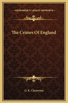 Crimele Angliei - The Crimes Of England