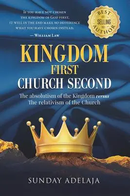 Regatul Întâi Biserica Al Doilea - Kingdom First Church Second