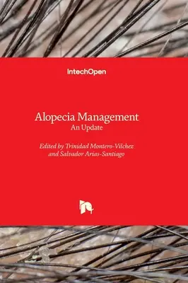 Managementul alopeciei - o actualizare - Alopecia Management - An Update