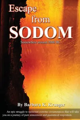 Evadare din Sodoma - Escape From Sodom