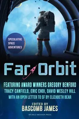 Orbita îndepărtată: Aventuri spațiale speculative - Far Orbit: Speculative Space Adventures