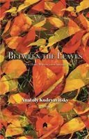 Între frunze: Noi scrieri Haiku din Irlanda - Between the Leaves: New Haiku Writing from Ireland