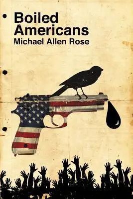 Americanii fierți - Boiled Americans