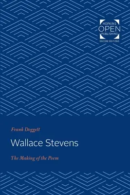 Wallace Stevens: Crearea poeziei - Wallace Stevens: The Making of the Poem
