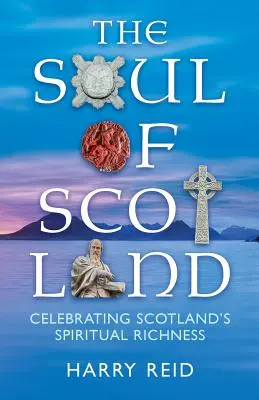 The Soul of Scotland (Sufletul Scoției) - The Soul of Scotland