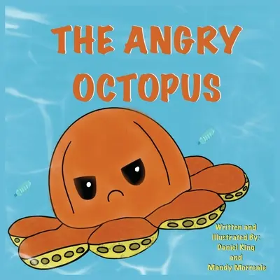 Caracatița furioasă - The Angry Octopus
