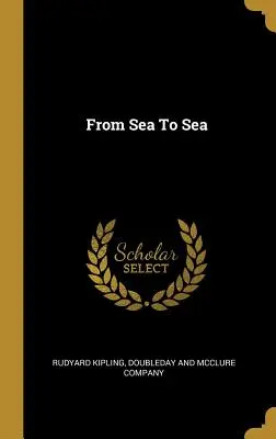 De la mare la mare - From Sea To Sea